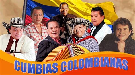 cumbias colombianas|GRANDES CUMBIAS BAILABLES COLOMBIANAS MUSICA .